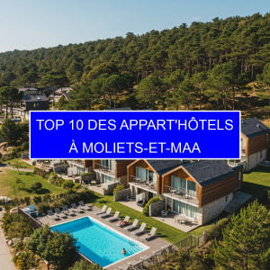 Top 2 des Appart'hôtels à Moliets-et-Maa